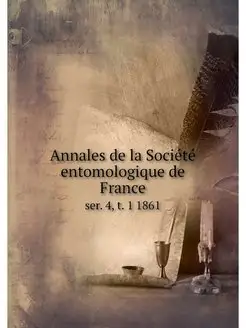 Annales de la Societe entomologique d