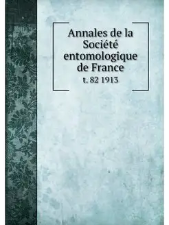 Annales de la Societe entomologique d