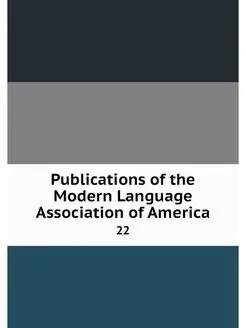 Publications of the Modern Language A