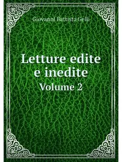 Letture edite e inedite. Volume 2