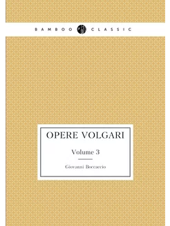 Opere volgari. Volume 3