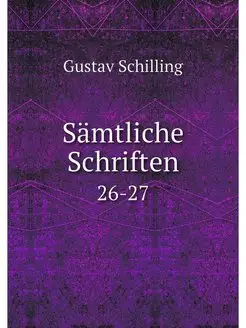 Samtliche Schriften. 26-27