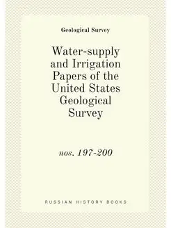 Water-supply and Irrigation Papers of