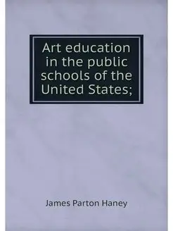 Art education in the public schools o