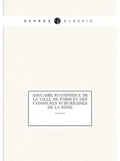 Annuaire statistique de la ville de P