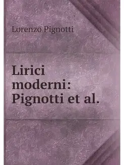 Lirici moderni Pignotti et al