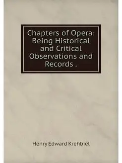 Chapters of Opera Being Historical a