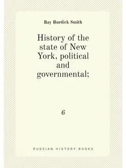 History of the state of New York, political and gove