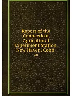 Report of the Connecticut Agricultura