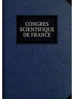 CONGRES SCIENTIFIQUE DE FRANCE