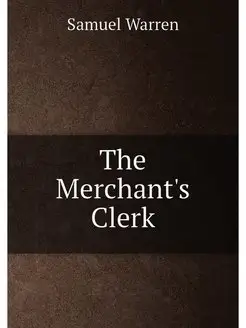 The Merchant's Clerk