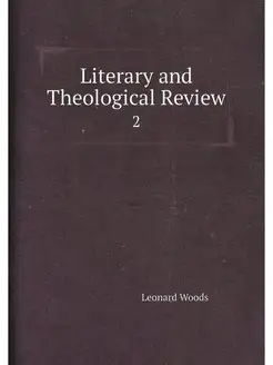 Literary and Theological Review. 2