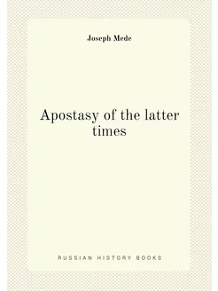 Apostasy of the latter times