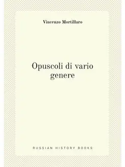 Opuscoli di vario genere