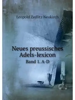 Neues preussisches Adels-lexicon. Ban