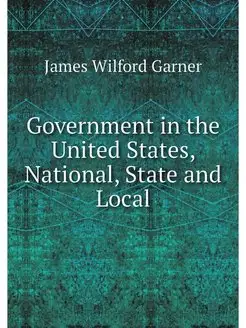 Government in the United States, Nati