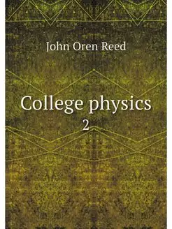 College physics. 2