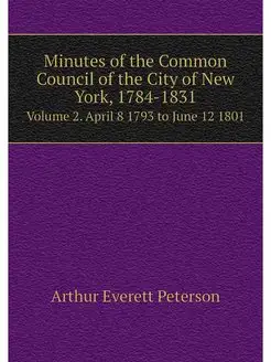 Minutes of the Common Council of the