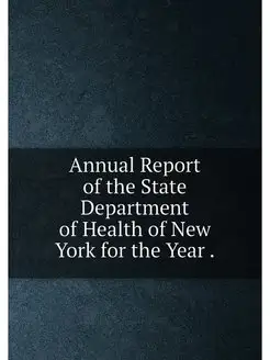 Annual Report of the State Department