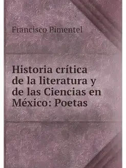 Historia critica de la literatura y d