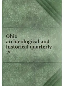 Ohio archaeological and historical qu