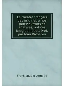 Le theatre francais des origines a no