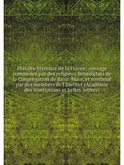 Histoire litteraire de la France ouv