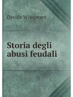 Storia degli abusi feudali