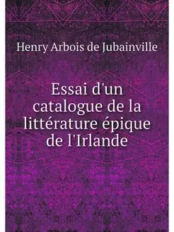 Essai d'un catalogue de la litteratur