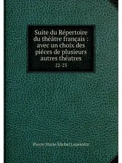 Suite du Repertoire du theatre franca