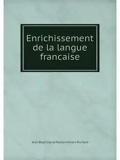 Enrichissement de la langue francaise