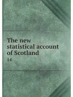 The new statistical account of Scotla