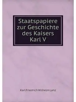 Staatspapiere zur Geschichte des Kais