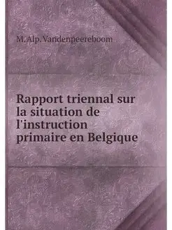 Rapport triennal sur la situation de