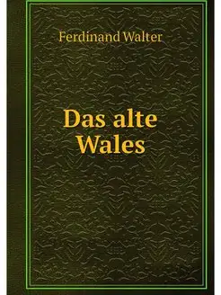 Das alte Wales