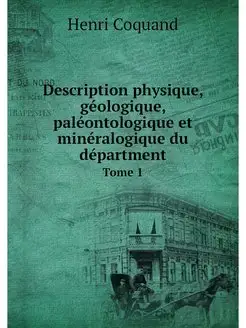 Description physique, geologique, pal