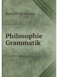 Philosophie Grammatik