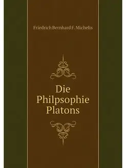 Die Philpsophie Platons