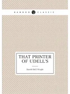 That Printer of Udell's