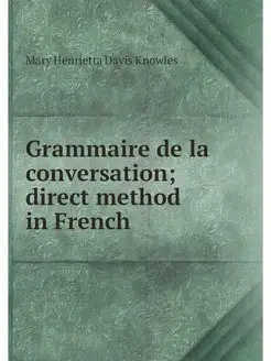 Grammaire de la conversation direct