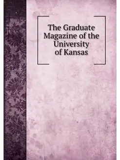 The Graduate Magazine of the Universi