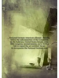 National German-American alliance h