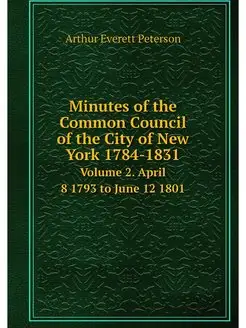 Minutes of the Common Council of the