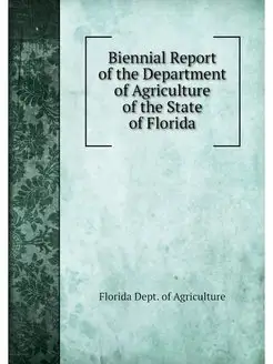 Biennial Report of the Department of