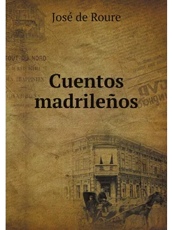 Cuentos madrileños