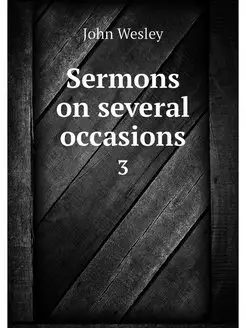 Sermons on several occasions. 3