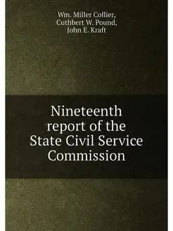 Nineteenth report of the State Civil