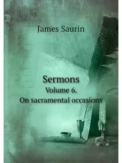 Sermons Проповеди. Volume 6. On sac