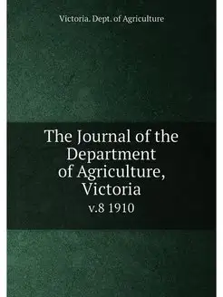 The Journal of the Department of Agri