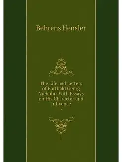 The Life and Letters of Barthold Geor